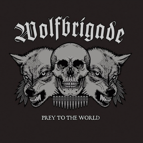 Wolfbrigade : Prey to the World